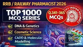 RRB Railway Pharmacist 2026 Model Paper MCQs | Questions 341–365 | #railwaypharmacist 