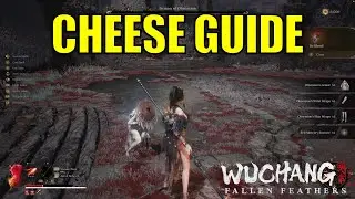 How To Cheese Demon Of Obsession | Wuchang Fallen Feathers Cheese Guide