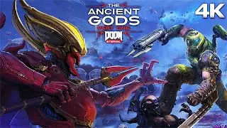 DOOM ETERNAL - THE ANCIENT GODS PART 1 All Cutscenes (Full Game Movie) 4K 60FPS Ultra HD