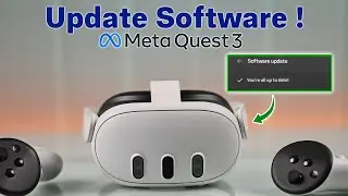 How to Update Firmware on Meta Quest 3 [Check]