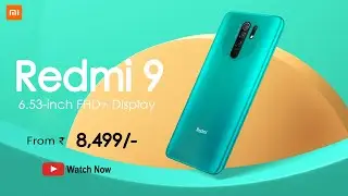 Redmi 9:  First Look & Impressions | Redmi 9 India launch date, Price in india | Xiaomi Redmi 9