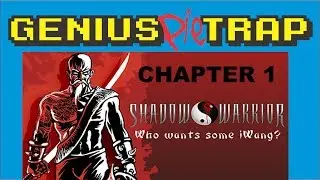 Shadow Warrior Chapter 1 A. Like A*s!ole C. Like Champion