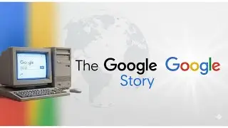 From Startup to Tech Titan | The Untold Journey of Google