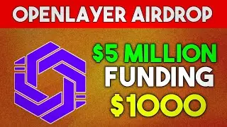 OpenLayer airdrop 5 Million Funding
