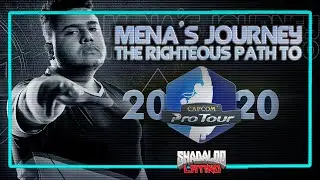 SFV CE - Mena's Journey - The righteous path to Capcom Cup 2020