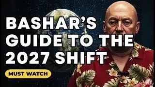 Bashar Twin Flame -- Bashar&rsquo;s Simple Formula to Raise Your Frequency for the 2027 Contact Shift.