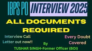 |DOCUMENTS REQUIRED-IBPS PO INTERVIEW| #ibpspointerview  #ibpspo2025  #interviewpreparation #ibpspo