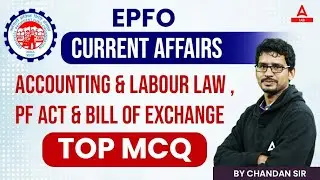 Accounting & Labour Law ,PF Act & Bill Of Exchange Top MCQ | by chandan sir