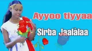 Sirba Haadhaa /Jaalala Harmee Oromo music