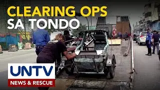MMDA, nagsagawa ng clearing operations sa mga kalsada sa Tondo, Manila