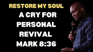 PROPHETIC PRAYER FOR RESTORATION || APOSTLE JOSHUA SELMAN
