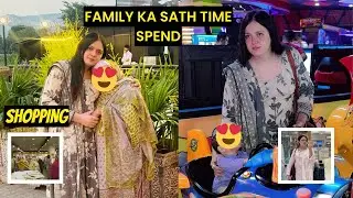Family kay sath time spend