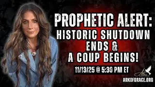 Prophetic Alert: Historic Shutdown Ends and a Coup Begins