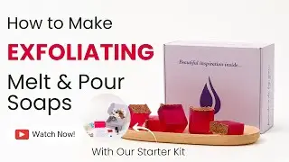 How To Make Clear Melt & Pour Soap With Our Kit