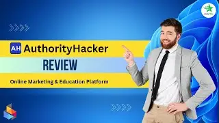 Authority Hacker Review || Everything You Need to Know Before Signing Up