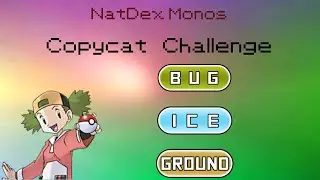 NatDex Monotype Copy Cat Challenge 1!