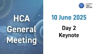 2025 HCA General Meeting, Day 2: Keynote 2