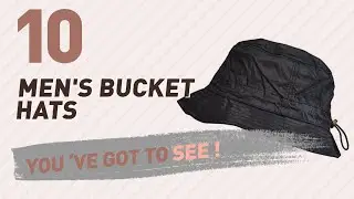 Top 10 Men'S Bucket Hats // UK New & Popular 2017