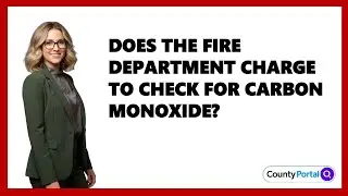 Does The Fire Department Charge To Check For Carbon Monoxide?