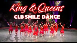 KING & QUEENS - CLB SMILE KIDS | Bay C&ugrave;ng Ước Mơ