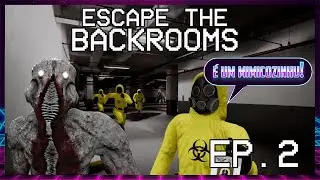 SUSTOS E PORTAS FECHADAS - Escape the Backrooms - #2