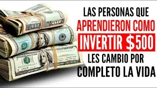 6 Formas de Invertir Mejor $500 D&oacute;lares 💰 (Y Multiplicarlo)
