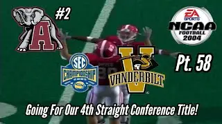 NCAA04 Alabama Crimson Tide Dynasty: Pt.58: Going For Our 4th Straight Conference Title!