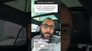 COMO TENTAR REDUZIR CABELOS BRANCOS?