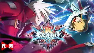 BlazBlue RR - the Real Action Game (By 91Act.com) - iOS / Android - Gameplay Video