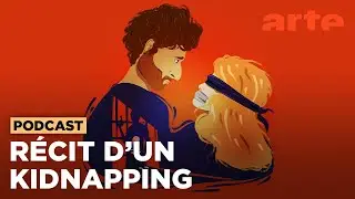 Enlèvement à l'italienne [Intégrale] | ARTE Radio Podcasts