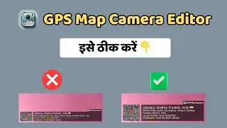 Fix Image Editing - GPS Map Camera Editor | @appholder