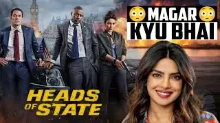 Heads of State Movie Review | Crazy Review Wala