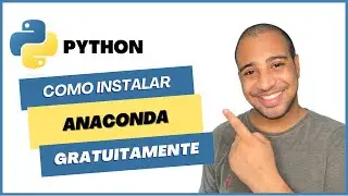 Como Baixar e Instalar o Anaconda Python no Windows