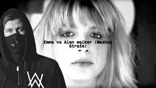 Emma - L'Amore Non Mi Basta x Alan walker - The Spectre(Mashup Strafe)