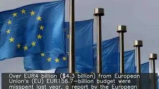 Over EUR4 billion of EU funds misspent last year: Auditors
