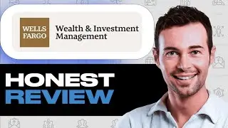 Wells Fargo Wealth Management Review: Services & Drawbacks
