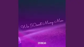 Wie 50sent Many Men