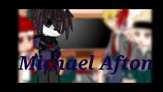 Mha/Bnha React To Michael Afton Memes [] Mha Fan [] Credits in description! []