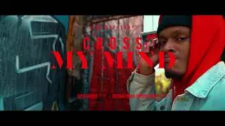 Cross My Mind (Official Video)