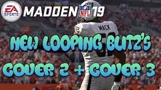 Madden 19- Looping Blitz's- 4-3 Over Plus