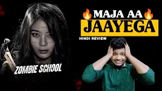 Zombie School Full Movie Review in Hindi | Hindi Dubbed | Apne Style Me 
