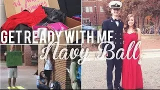 Get Ready With Me: Navy Ball & How I Got Asked!