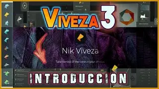 🔴  Plugin VIVEZA 3/Nik Collection/ Introducción 🔴