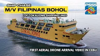 ПОГНАЛИСЬ ЗА КОРАБЛЕМ | Видео о первом прибытии судна Filipinas Bohol компании Cokaliong Shipping...