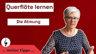 Die richtige Atmung | #tutorial #querflöte #ermutigung #flute