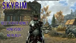 Дом игрока в Хонисайде в Skyrim &mdash; лучший в игре! Не согласны? Тогда поспорьте со мной в комментар...