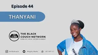 Episode 44 - Thanyani Mulaudzi | Miss Royal Heritage 2024/25, Cruise Trip, Competition Prize