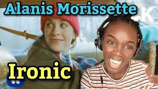 *Isn't It Ironic?* First Time Hearing Alanis Morissette - Ironic | REACTION