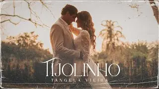 Tangela Vieira - Tijolinho | Clipe Oficial