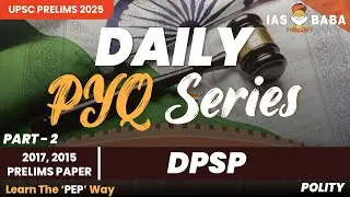 Polity|UPSC Prelims PYQ'S|DPSP Part-2| A Free Initiative|